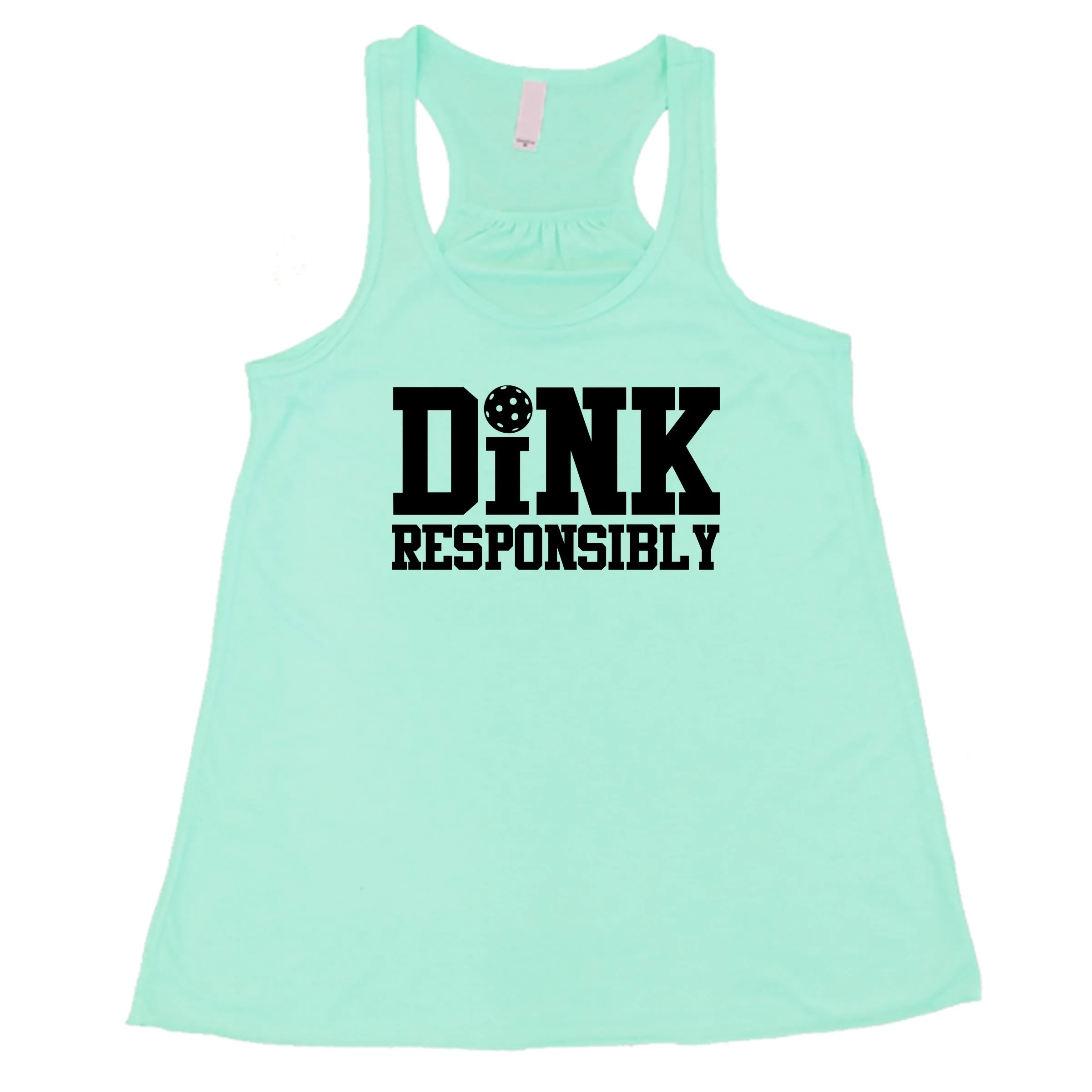 Dink Responsibly Shirt